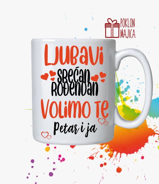 Solje sa natpisom stampom/Solja sa slikom/ljubavi srecan rodjendan volimo te petar i ja - solja.jpg